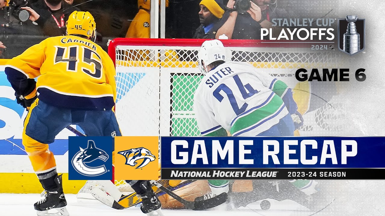 Gm 6: Canucks @ Predators 5/3 | NHL Highlights | 2024 Stanley Cup